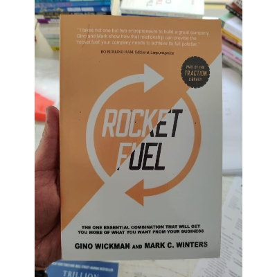 Picture of Rocket Fuel: The One Essential Combination That Will Get You More of What You Want from Your Business