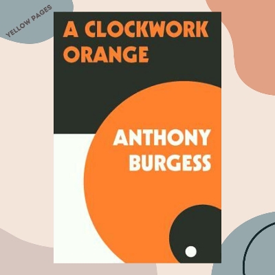 Picture of A Clockwork Orange Novel by Anthony Burgess