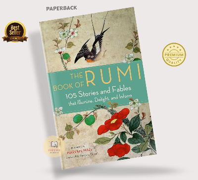 Picture of The Book of Rumi: 105 Stories and Fables that Illumine, Delight, and Inform (Paperback)