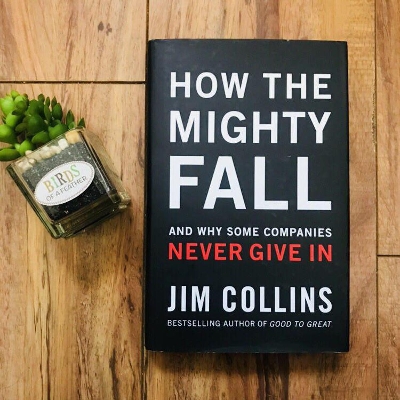 Picture of How The Mighty Fall: And Why Some Companies Never Give In by Jim Collins