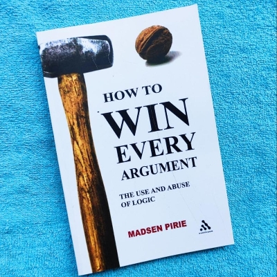 Picture of How to Win Every Argument by Madsen Pirie