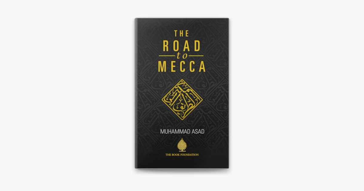 Picture of The Road to Mecca by Muhamed Asad (Premium Quality Paperback)