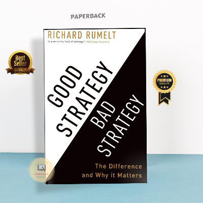 Picture of Good Strategy Bad Strategy: The Difference and Why It Matters by Richard Rumelt (Premium Print | Paperback)