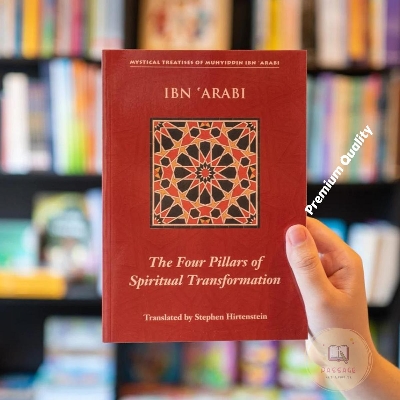 Picture of The Four Pillars of Spiritual Transformation by Ibn Arabi