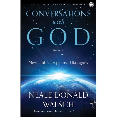 Picture of Conversations With God, Book 4 by Neale Donald
