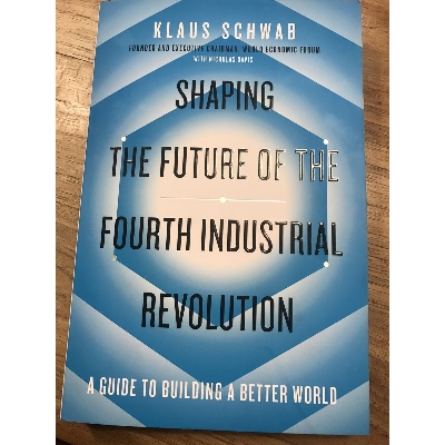 Picture of Shaping the Future of the Fourth Industrial Revolution by Klaus Schwab (Author), Nicholas Davis (Author), Satya Nadella (Foreword)