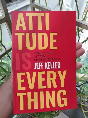 Picture of Attitude Is Everything by Jeff Keller (Premium Quality Paperback)