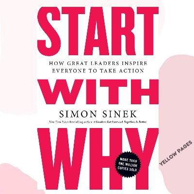 Picture of Start With Why by Simon Sinek (Yellowish Paperback)