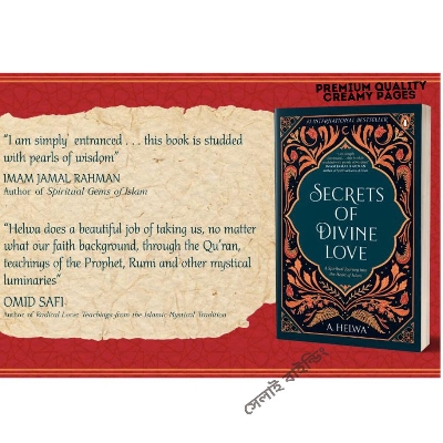 Picture of Secrets of Divine Love: A Spiritual Journey Into the Heart of Islam by A. Helwa