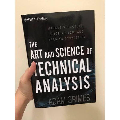 Picture of The Art and Science of Technical Analysis: Market Structure, Price Action, and Trading Strategies by Adam Grimes