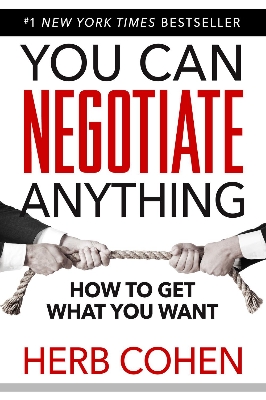 Picture of You Can Negotiate Anything: How to Get What You Want -Paperback