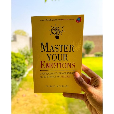 Picture of Master Your Emotions by Thibaut Meurisse