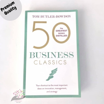 Picture of 50 Business Classics: Your shortcut to the most important ideas on innovation, management and strategy