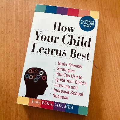 Picture of How Your Child Learns Best: Brain-Friendly Strategies You Can Use to Ignite Your Child's Learning and Increase School Success