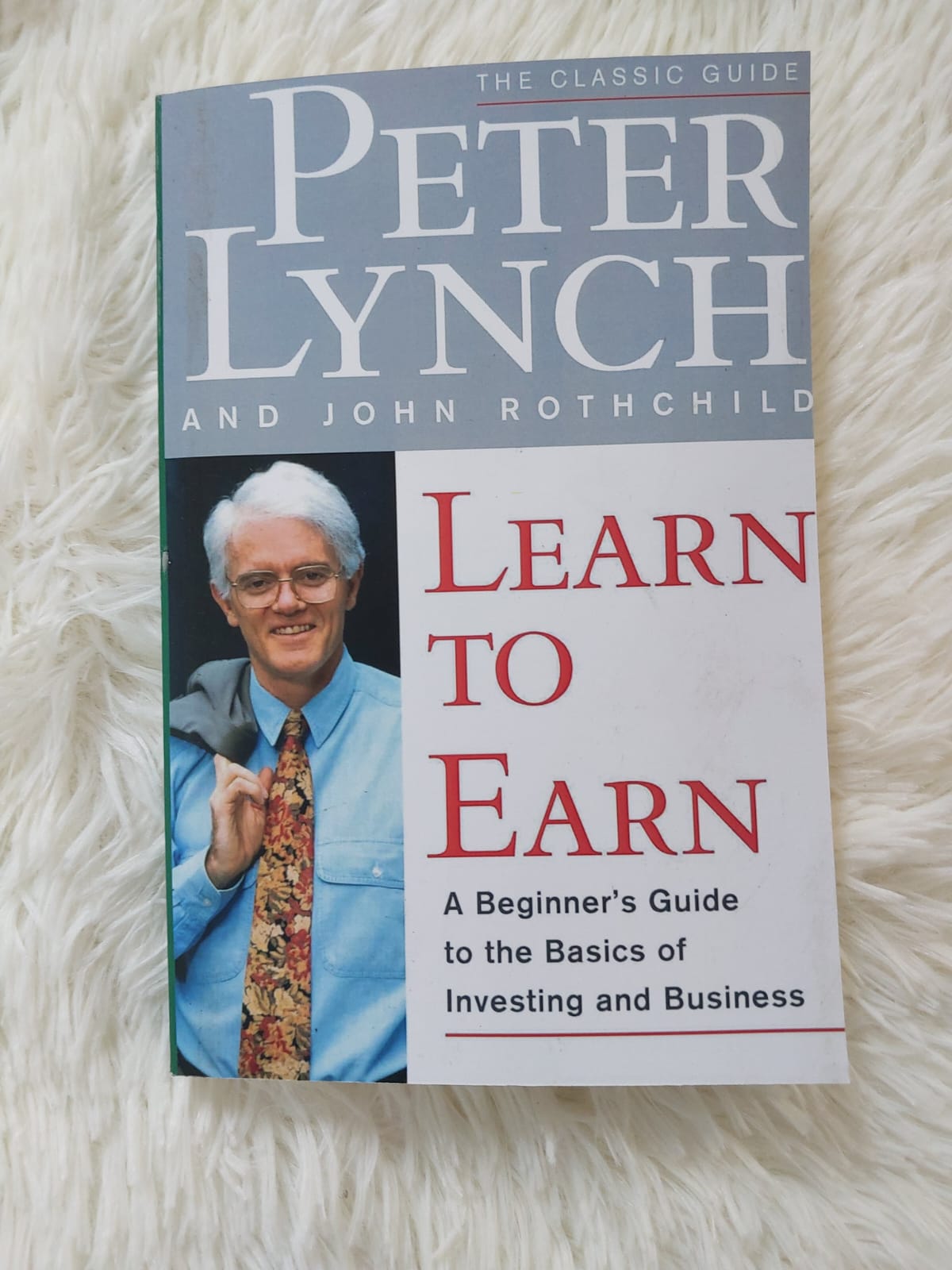Picture of Learn to Earn by John Rothchild and Peter Lynch (Premium Quality - Paperback)