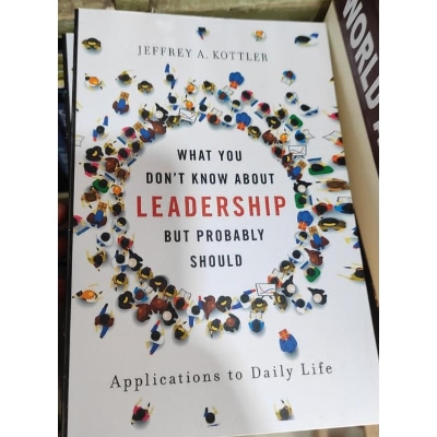 Picture of What You Don't Know about Leadership, But Probably Should: Applications to Daily Life
