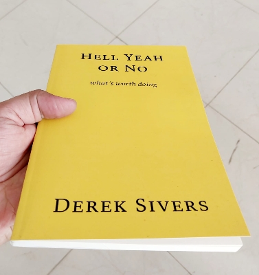 Picture of Hell Yeah or No: what's worth doing by Derek Sivers - Premium - Paperback