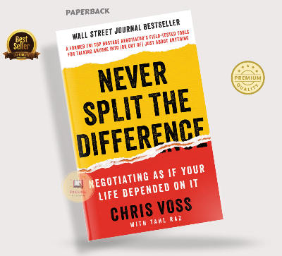 Picture of Never Split the Difference Negotiating as if Your Life Depended on It by Chris Voss And Tahl Raz