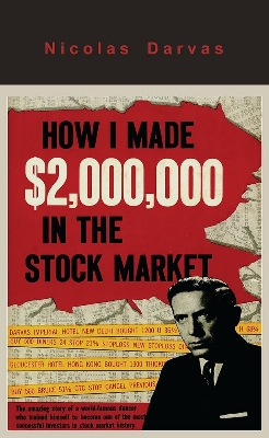 Picture of How I Made $2,000,000 in the Stock Market by Nicolas Darvas