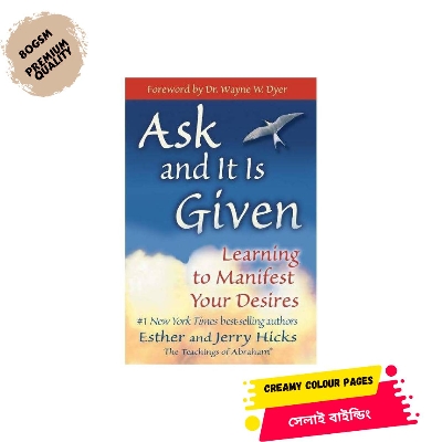 Picture of Ask and It Is Given: Learning to Manifest Your Desires by Esther Hicks & Jerry Hicks