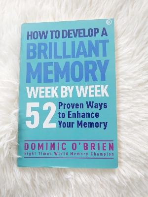Picture of How to Develop a Brilliant Memory Week by Week: 50 Proven Ways to Enhance Your Memory Skills by Dominic O'Brien (Premium - Paperback)