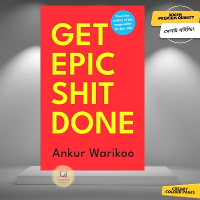 Picture of Get Epic Shit Done by Ankur Warikoo