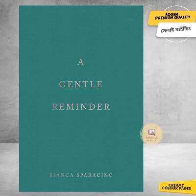 Picture of A Gentle Reminder by Bianca Sparacino - Premium Quality
