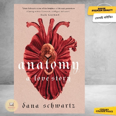 Picture of Anatomy: A Love Story by Dana Schwartz