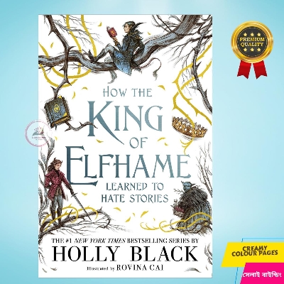 Picture of How the King of Elfhame Learned to Hate Stories (The Folk of the Air) by Holly Black - Premium Quality - Paperback