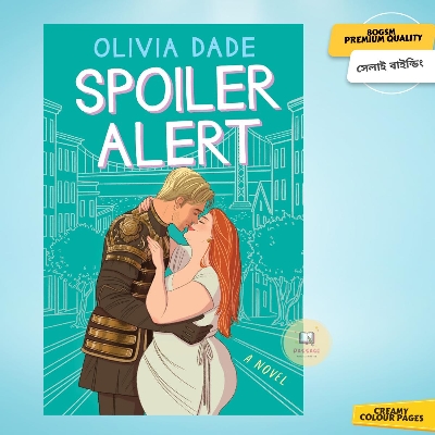 Picture of Spoiler Alert: A Novel by Olivia Dade - Premium Quality - Paperback