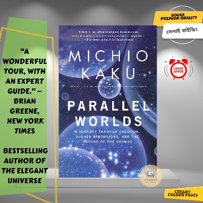 Picture of Parallel Worlds: A Journey Through Creation, Higher Dimensions, and the Future of the Cosmos by Michio Kaku