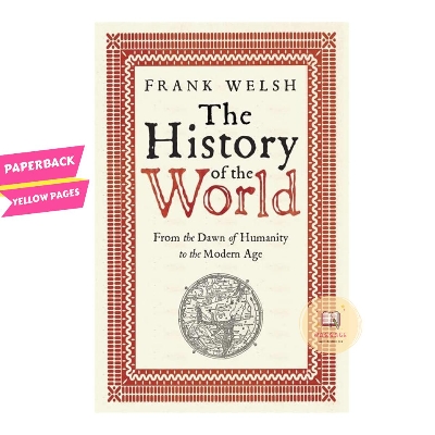 Picture of The History of the World by Frank Welsh - Yellow - Paperback