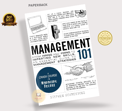 Picture of Management 101: From Hiring and Firing to Imparting New Skills, an Essential Guide to Management Strategies by Stephen Soundering