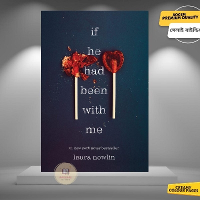 Picture of If He Had Been with Me by Laura Nowlin - Premium Quality - Paperback