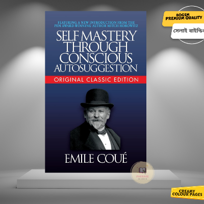 Picture of Self-Mastery Through Conscious Autosuggestion (Original Classic Edition) - Premium - Paperback