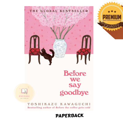 Picture of Before We Say Goodbye Book by Toshikazu Kawaguchi (Premium Quality Paperback)