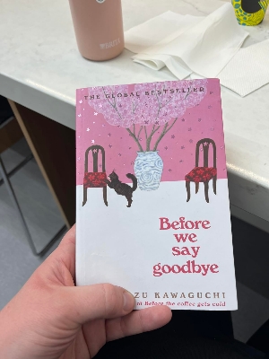 Picture of Before We Say Goodbye Book by Toshikazu Kawaguchi (Premium Quality Paperback)