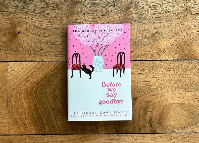 Picture of Before We Say Goodbye Book by Toshikazu Kawaguchi (Premium Quality Paperback)
