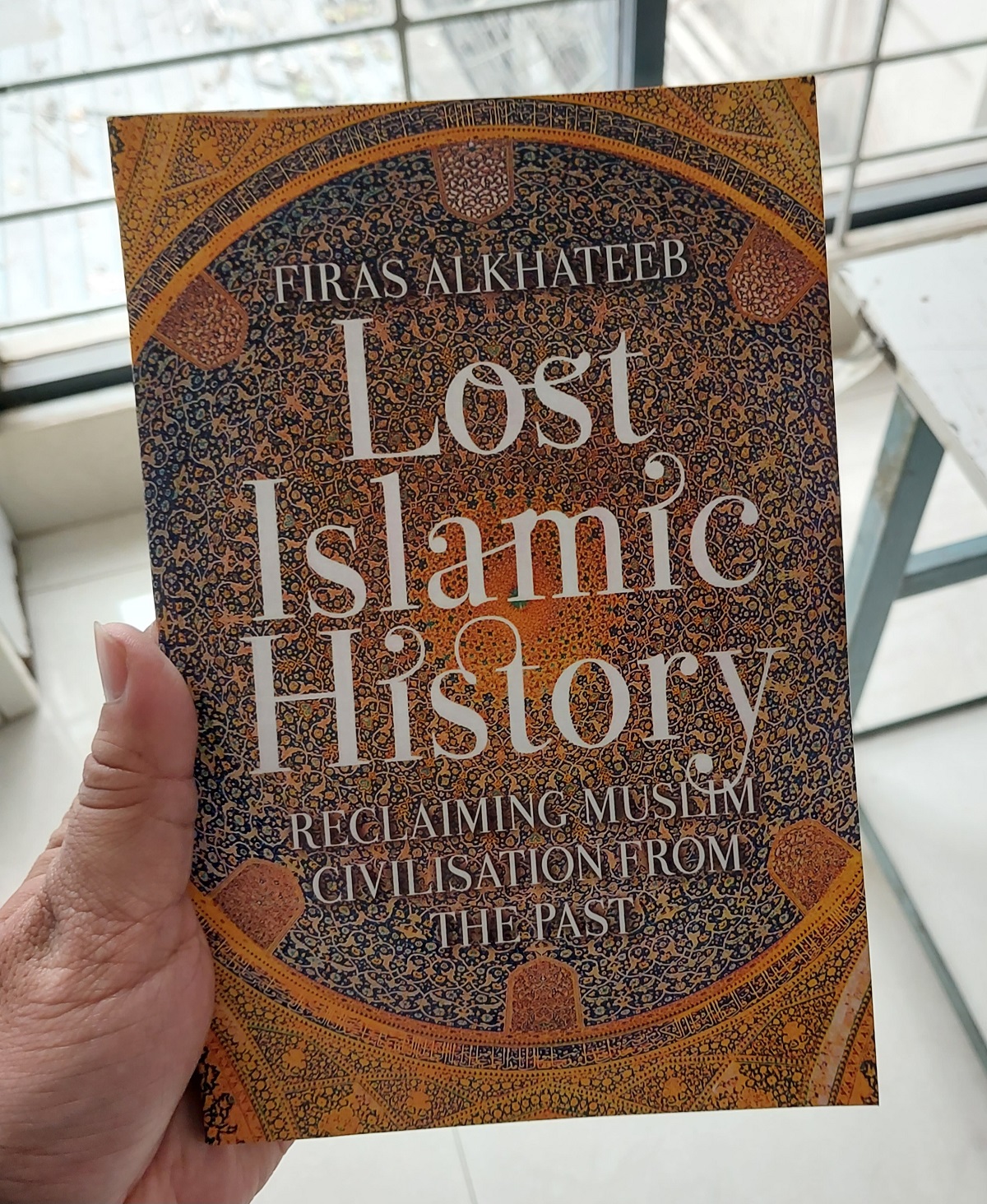 Picture of Lost Islamic History by Firas Alkhateeb - Premium Quality - Paperback