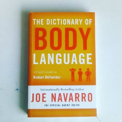 Picture of The Dictionary of Body Language: A Field Guide to Human Behavior by Joe Navarro