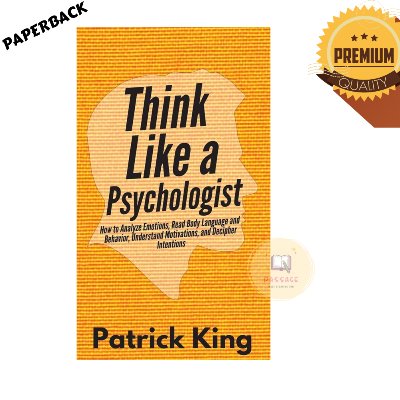 Picture of Think Like a Psychologist by Patrick King - Premium - Paperback