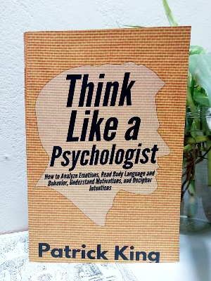 Picture of Think Like a Psychologist by Patrick King - Premium - Paperback