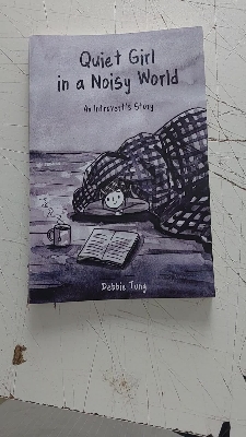 Picture of Quiet Girl in a Noisy World: An Introvert's Story by Debbie Tung - Premium - Paperback