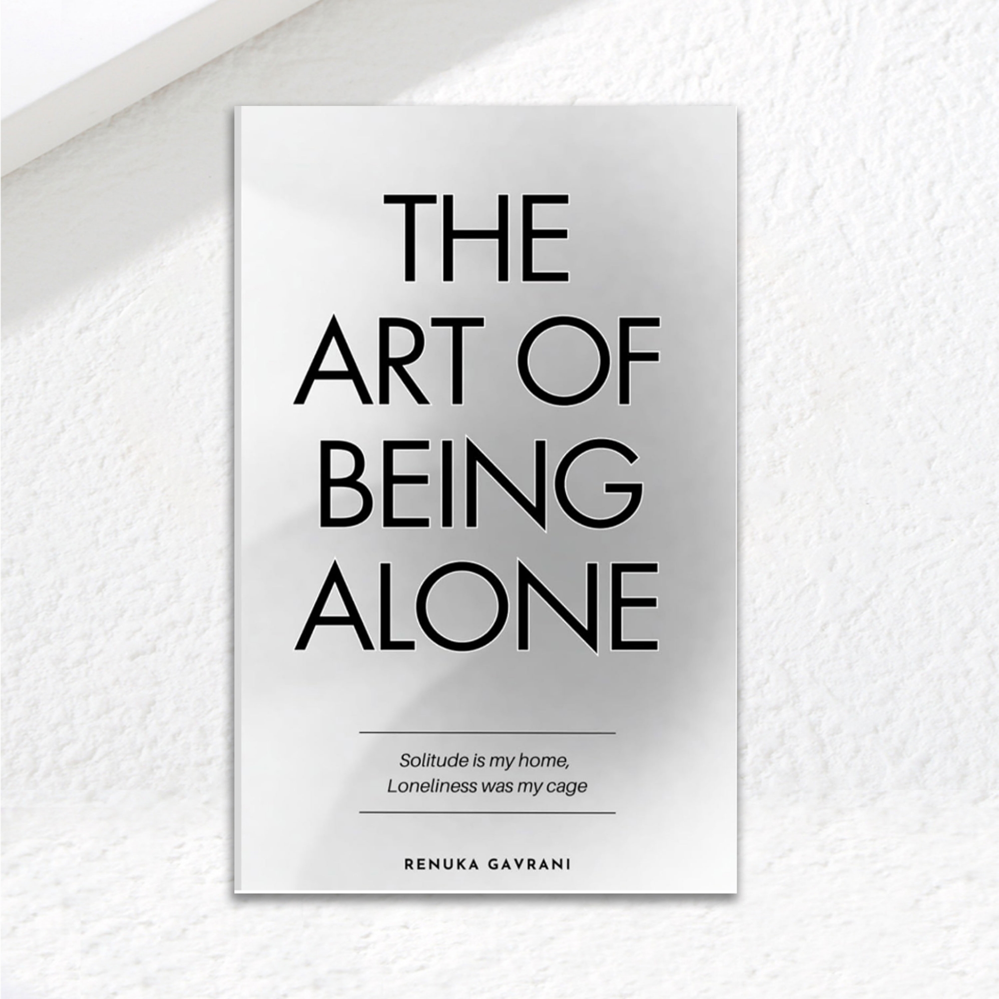 Picture of The Art of Being ALONE by Renuka Gavrani  (Paperback)