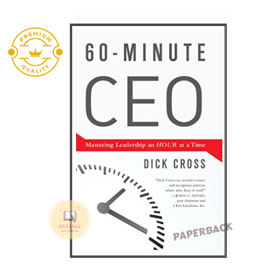 Picture of 60 Minute CEO: Mastering Leadership an Hour at a Time