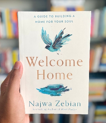 Picture of Welcome Home: A Guide to Building a Home for Your Soul by Najwa Zebian