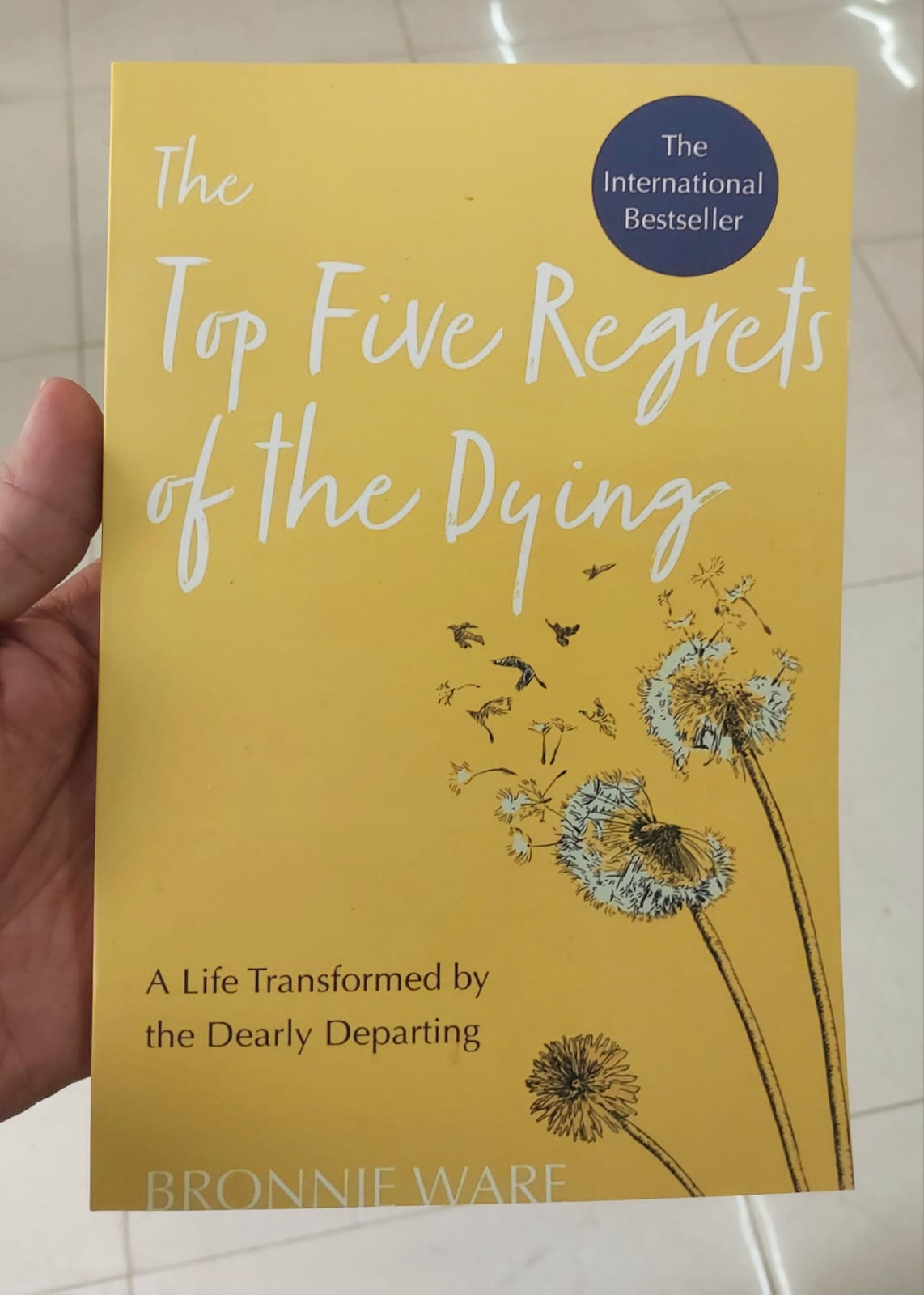 Picture of The Top Five Regrets of the Dying by Bronnie Ware