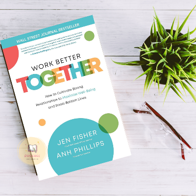 Picture of Work Better Together by Anh Nguyen Phillips and Jen Fisher - Premium - Paperback