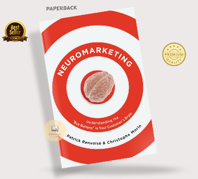 Picture of Neuromarketing: Understanding the Buy Buttons in Your Customer’s Brain by Patrick Renvoise - Paperback