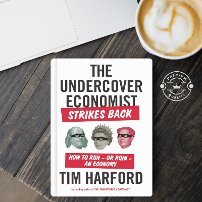 Picture of The Undercover Economist Strikes Back: How to Run--or Ruin--an Economy by Tim Harford - Premium - Paperback